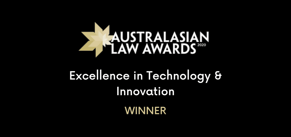 Australasian Law Awards - Excellence in Technology & Innovation- Winner